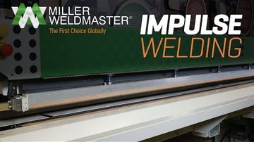 Impulse Welding Technology for Thermoplastic, Acrylic, PVC and More Materials! I Miller Weldmaster