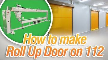 How to make a High Speed Roll Up Door - 112 Extreme I Miller Weldmaster